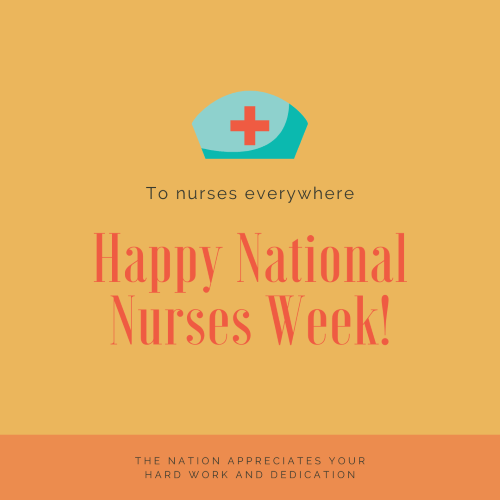 Happy National Nurses Week